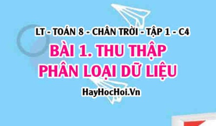 Thu thập và phân loại dữ liệu, tính hợp lí của dữ liệu? Toán 8 Chân trời tập 1 Bài 1 C4